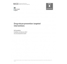 Drug misuse prevention: targeted interventions NICE guideline